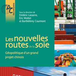 Les nouvelles routes de la soie