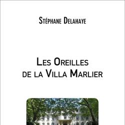 Les Oreilles de la Villa Marlier