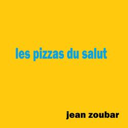 Les pizzas du salut