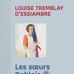 Les soeurs Deblois, tome 2