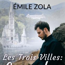 Les Trois Villes : Lourdes