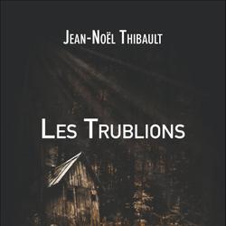 Les Trublions