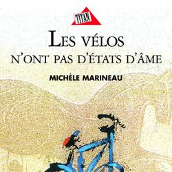 Les Vélos n’ont pas d’états d’âme