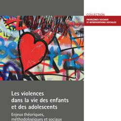 Les violences dans la vie des enfants et des adolescents