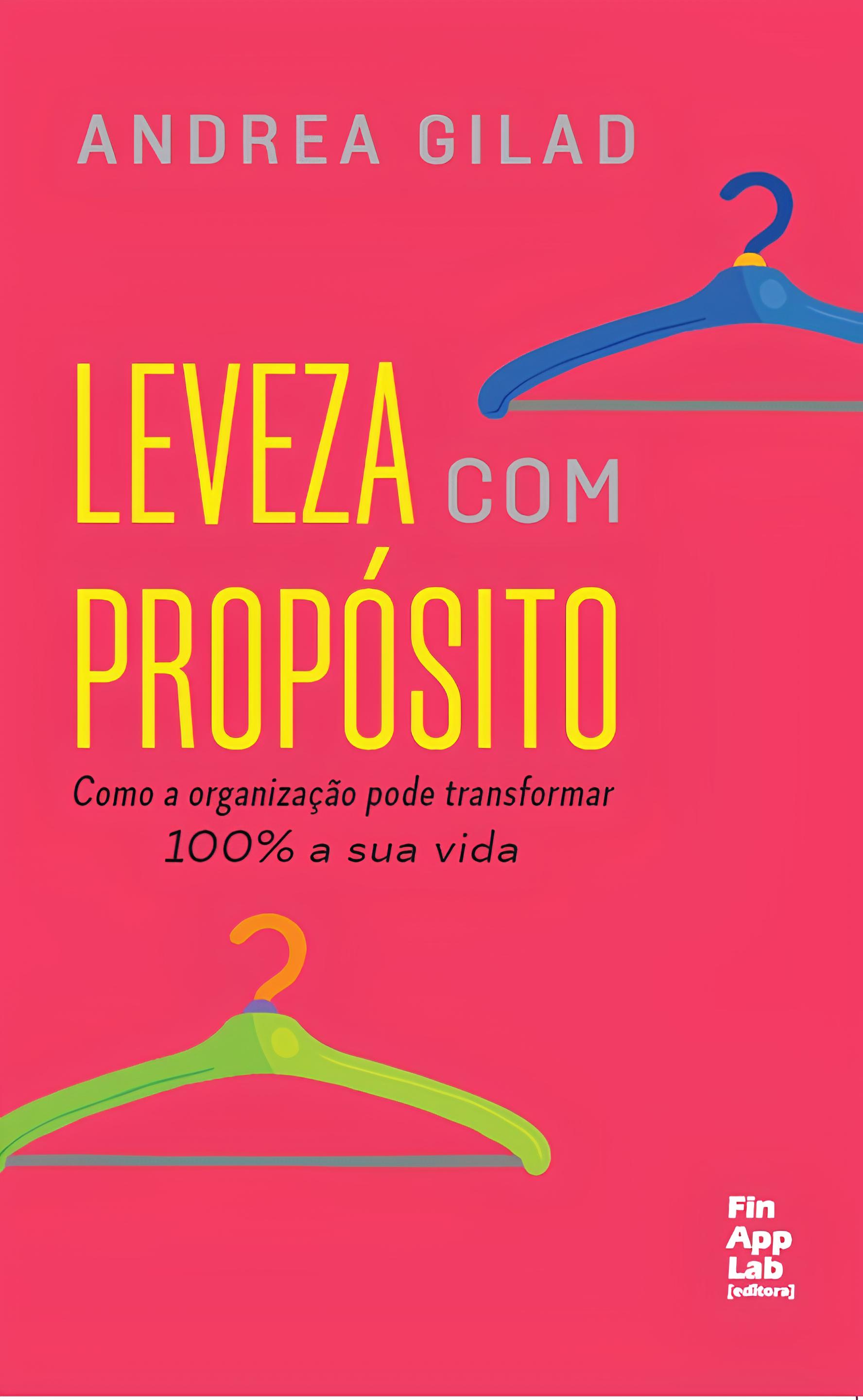 Leveza com propósito