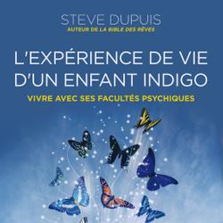 L'expérience de vie d'un enfant indigo