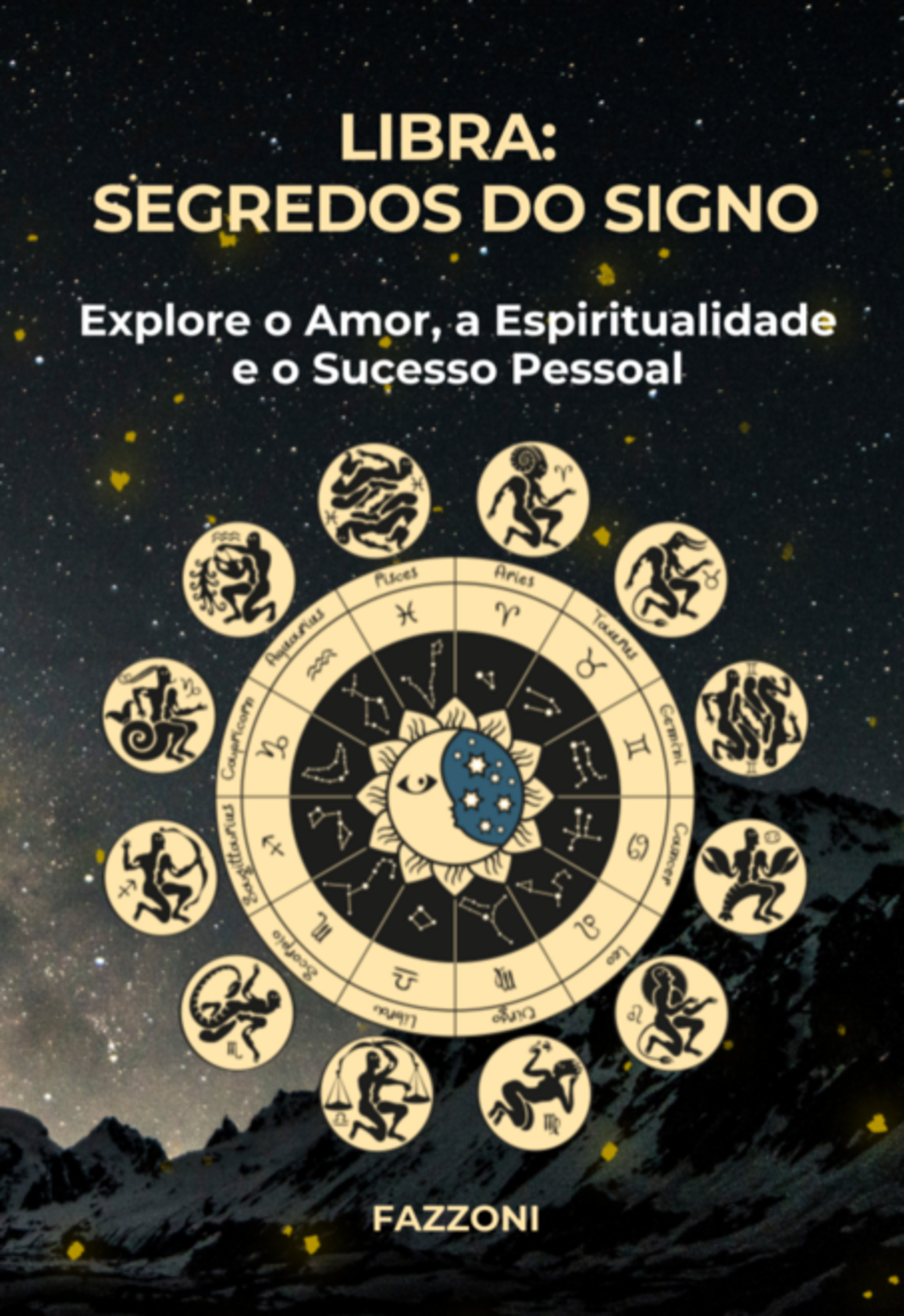 Libra: Segredos Do Signo