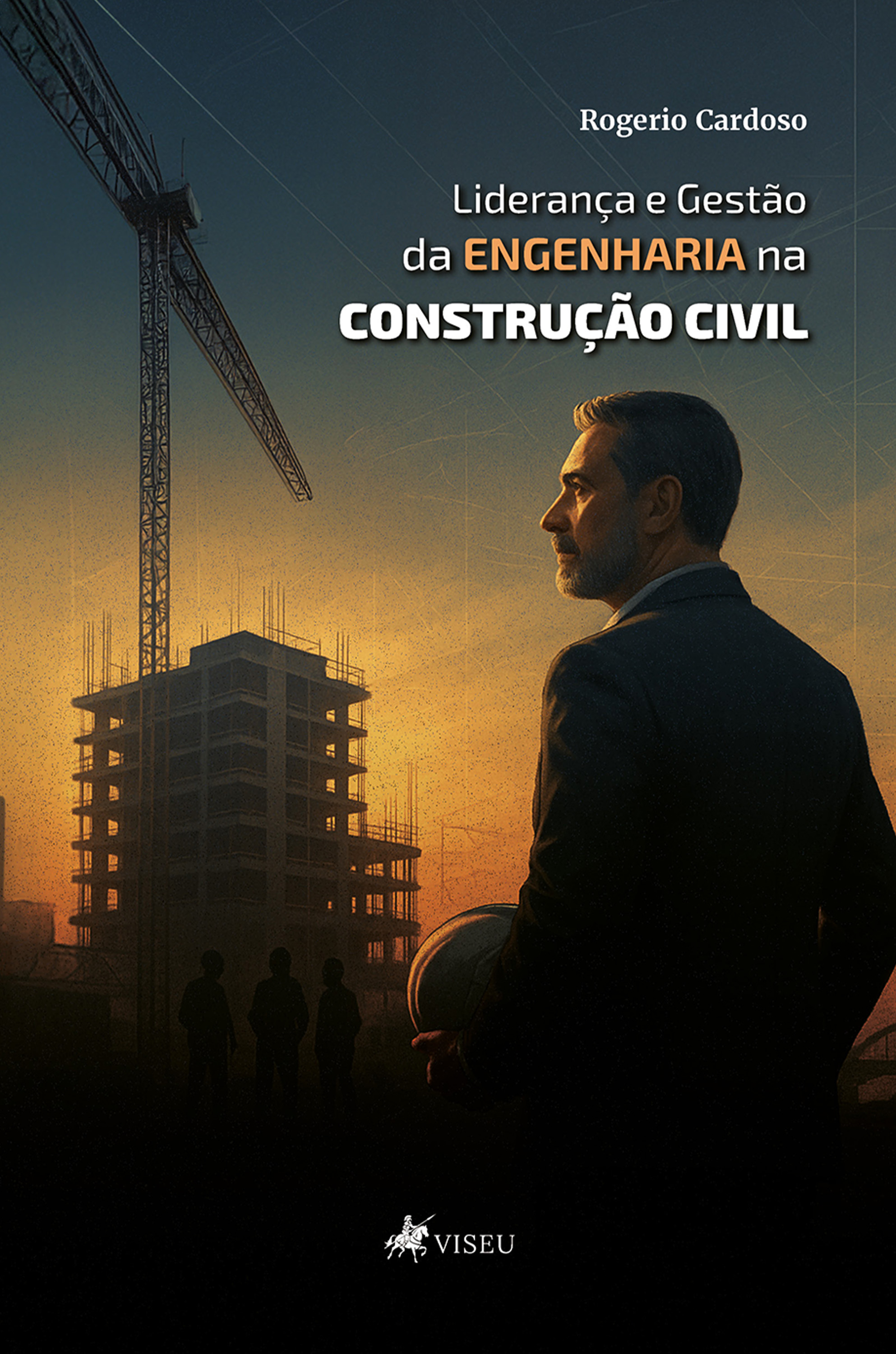 Liderança e Gestão da Engenharia na Construção Civil