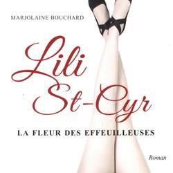 Lili St-Cyr : La fleur des effeuilleuses