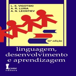 Linguagem, Desenvolvimento e Aprendizagem