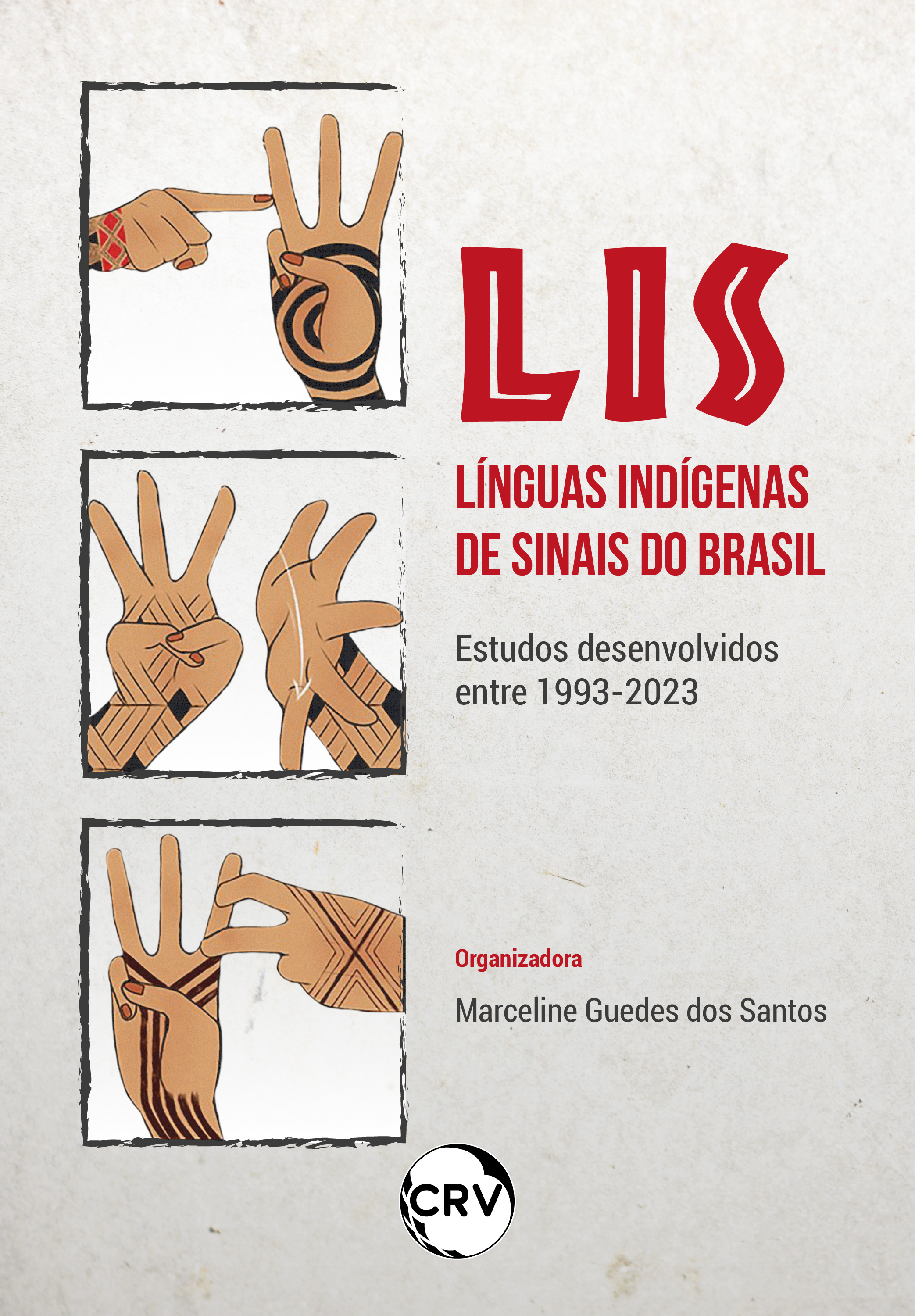 LIS – Línguas indígenas de sinais do Brasil