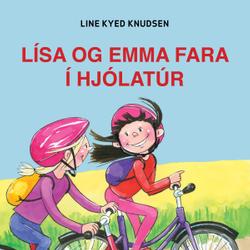 Lísa og Emma fara í hjólatúr