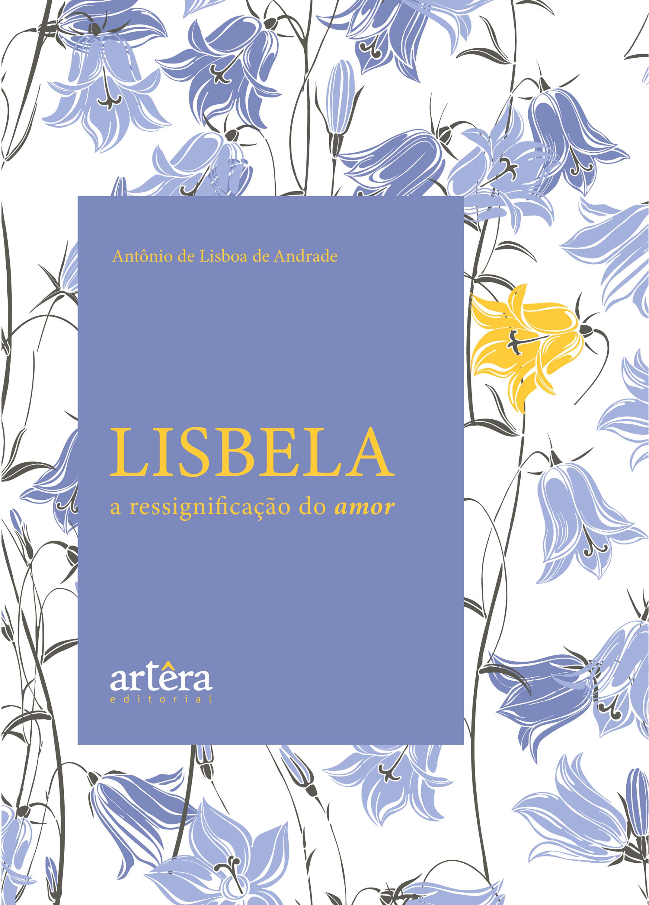 Lisbela: A Ressignificação do Amor