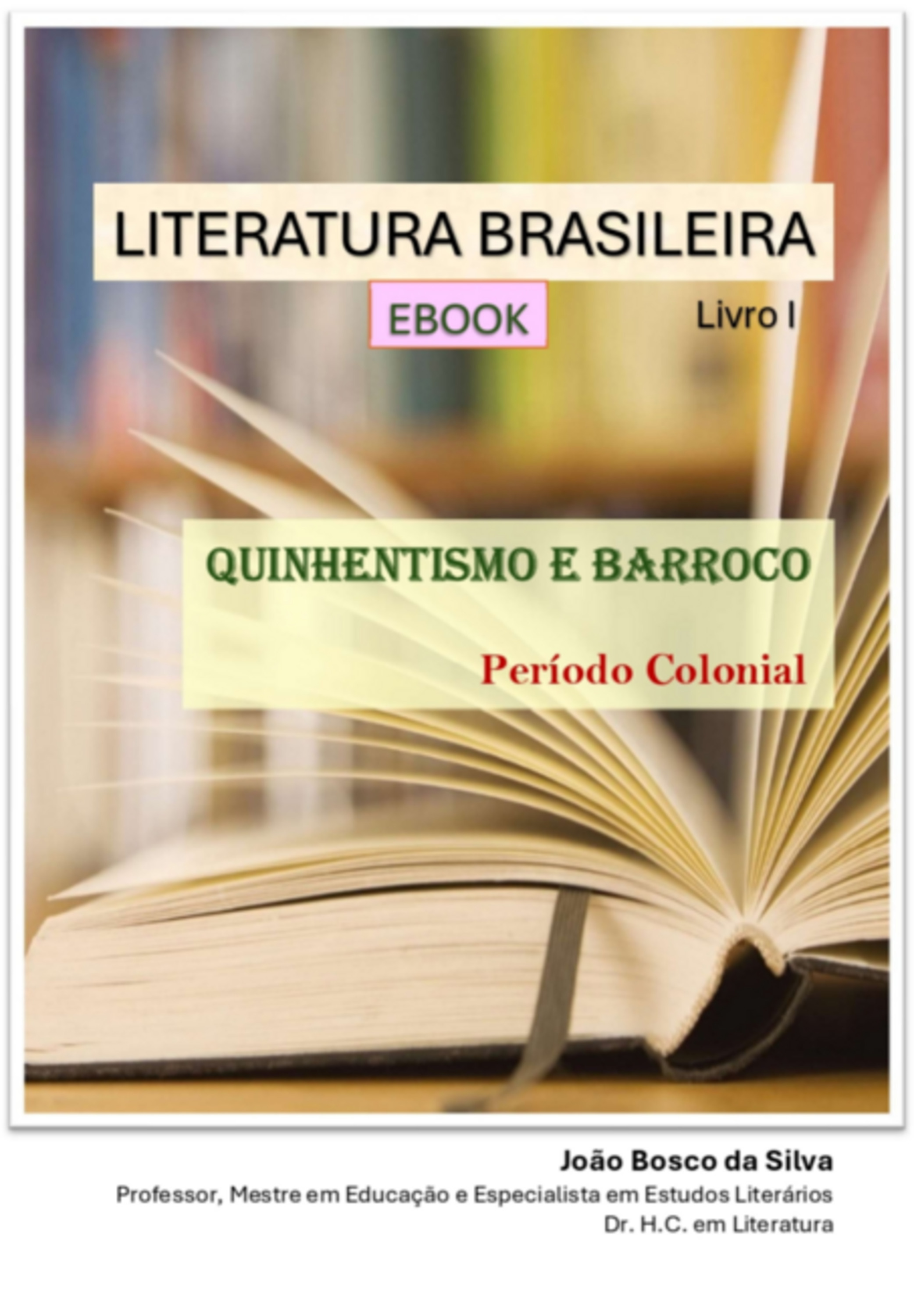 Literatura Brasileira – Livro I