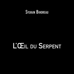 L'Oeil du Serpent