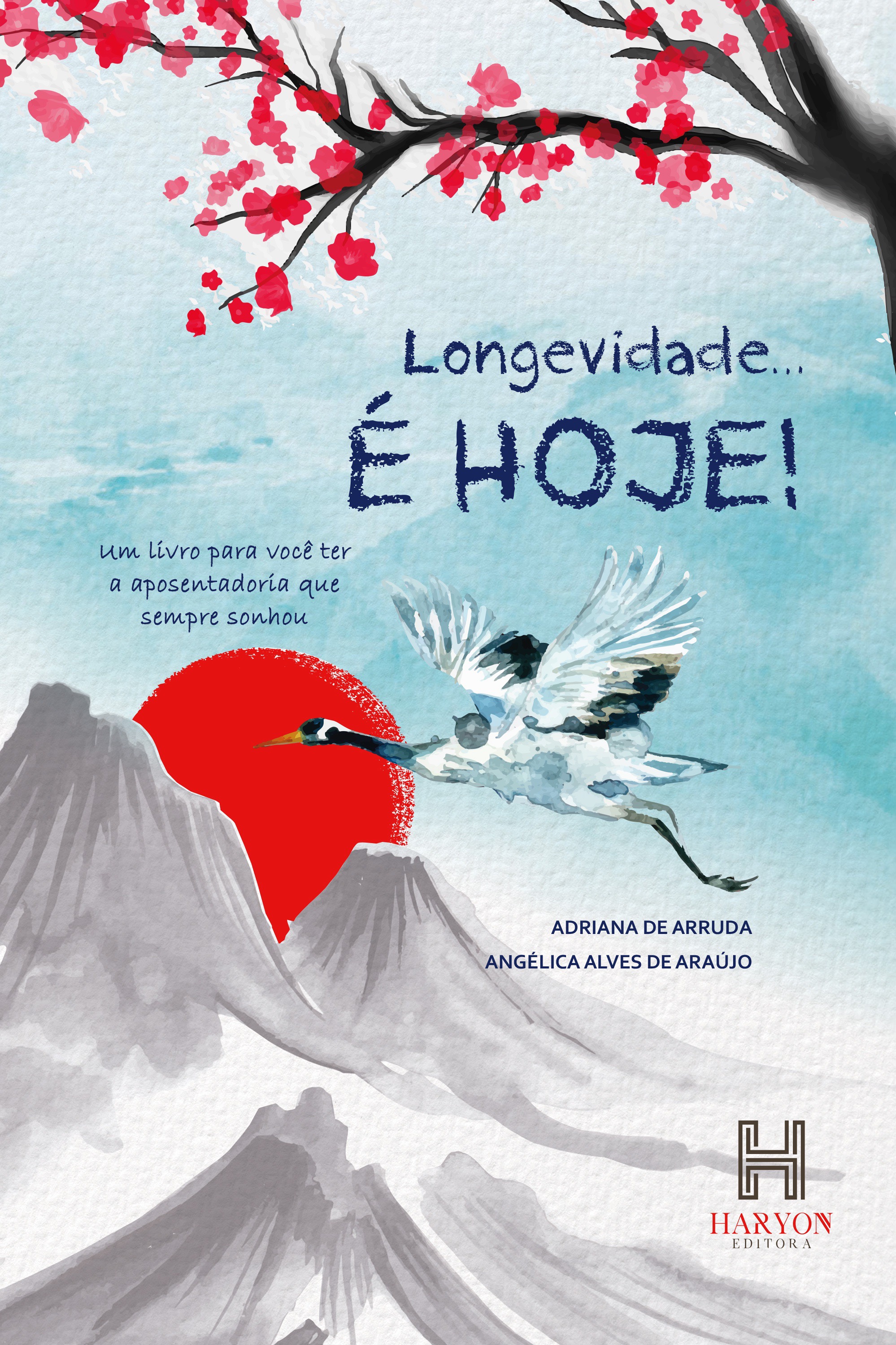 Longevidade é hoje!