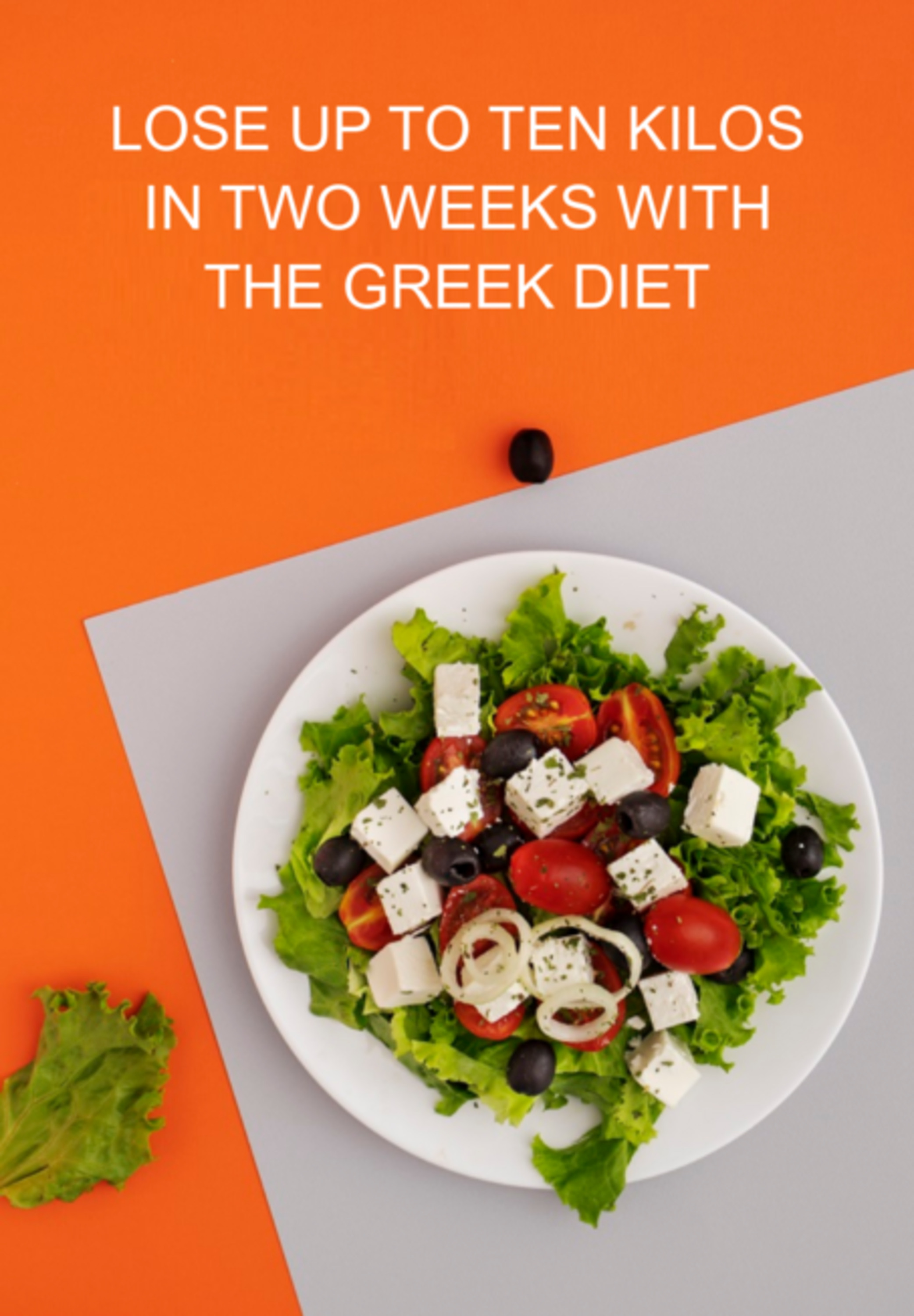 Lose Up To Ten Kilos In Two Weeks With The Greek Diet