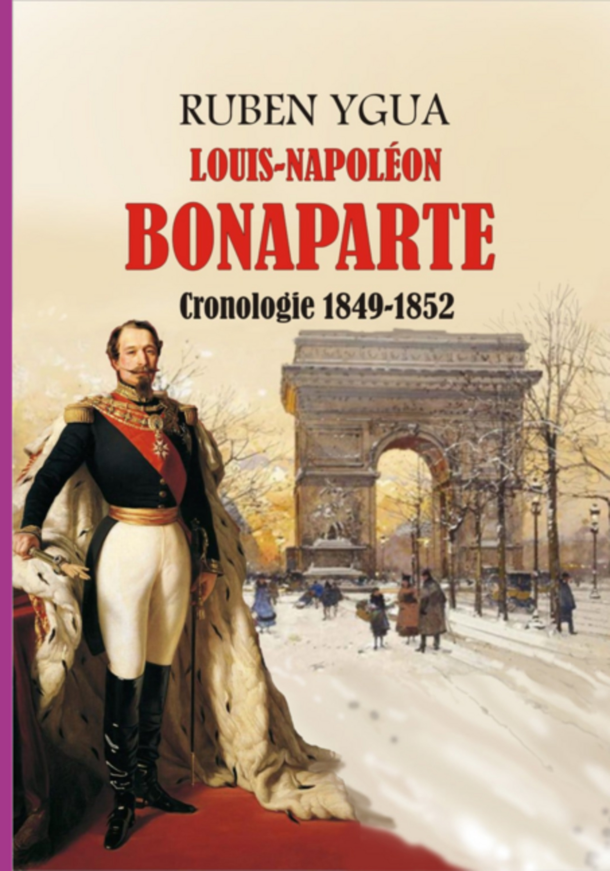 Louis- Napoléon Bonaparte - 1849-1852