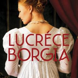 Lucrèce Borgia