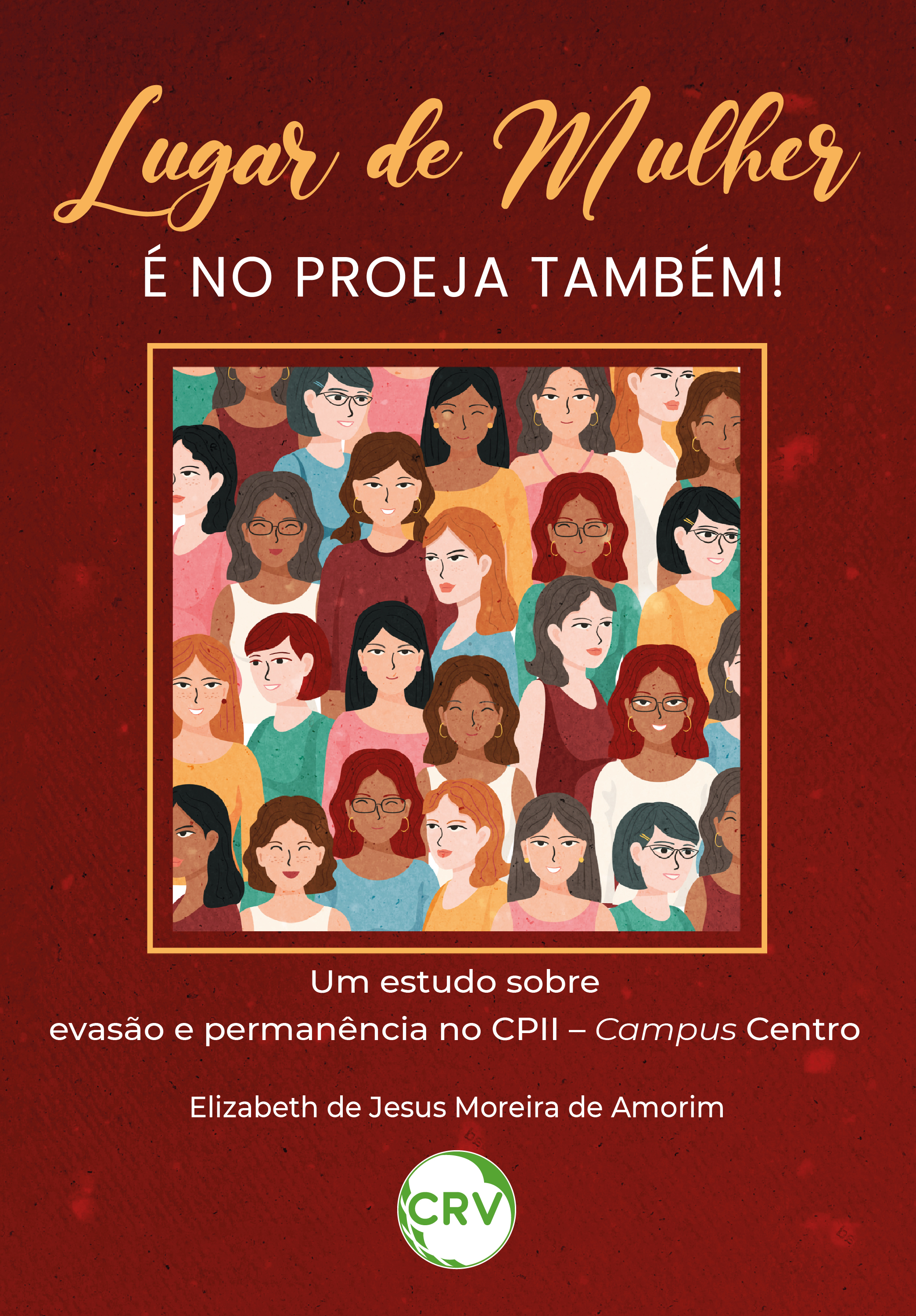 Lugar de mulher é no proeja também! 