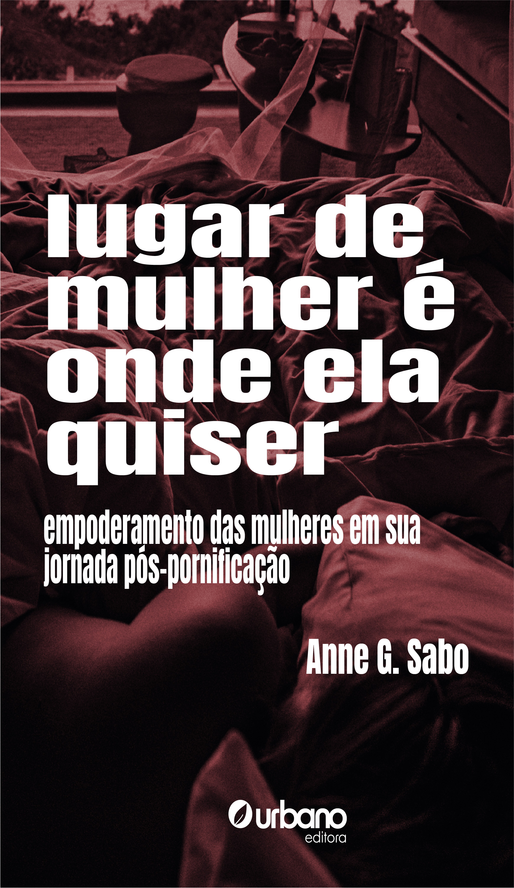 Lugar de Mulher é Onde Ela Quiser