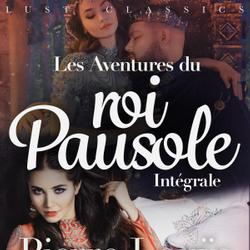 LUST Classics : Les Aventures du roi Pausole Intégrale