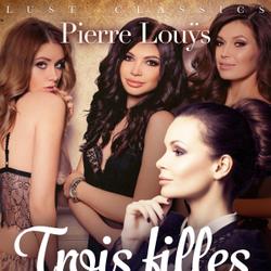 LUST Classics : Trois filles de leur mère