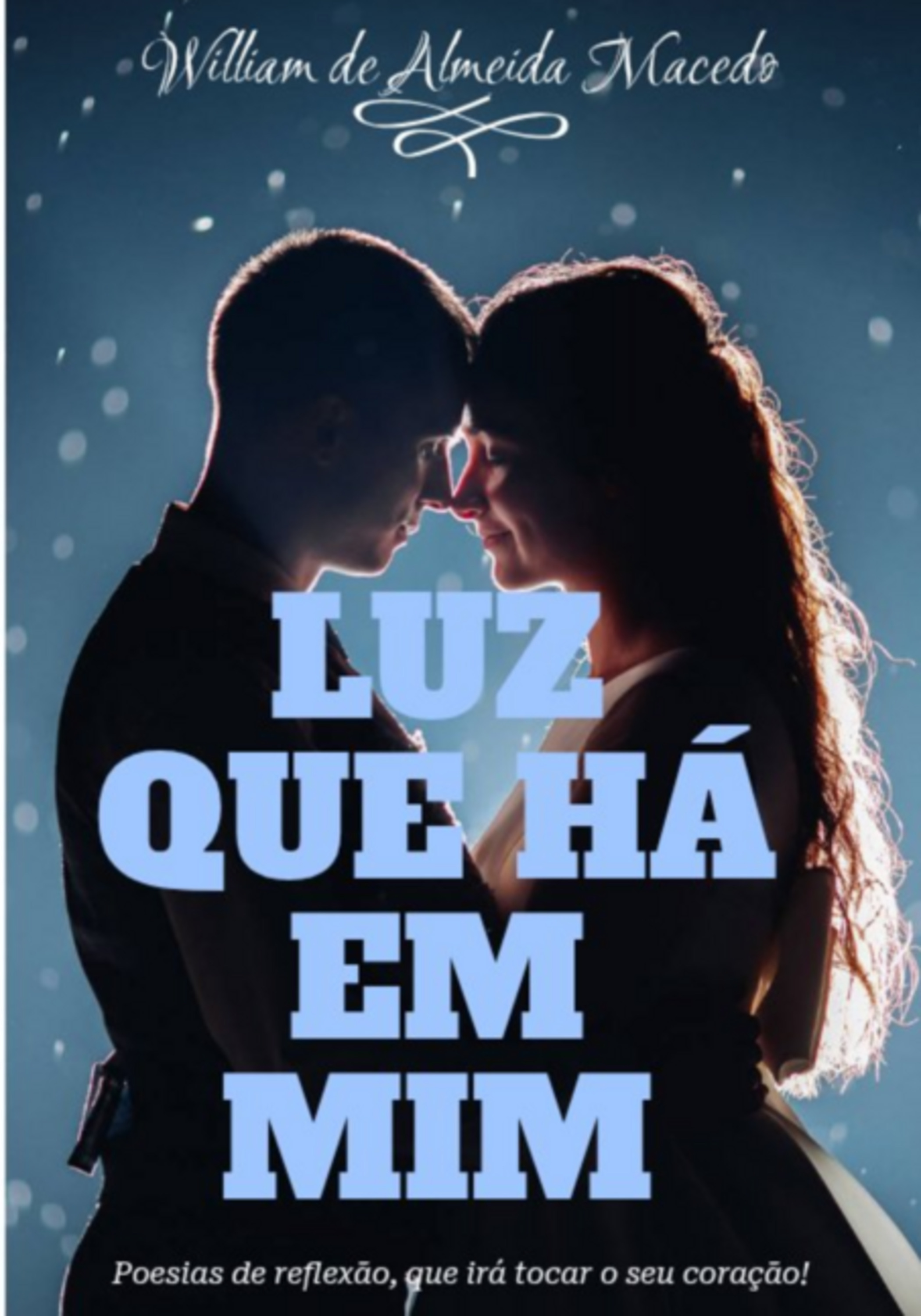 Luz Que Há Em Mim!