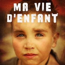 Ma vie d'enfant