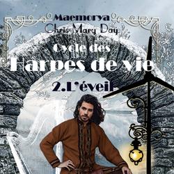 Maemorya_Cycle des harpes de vie