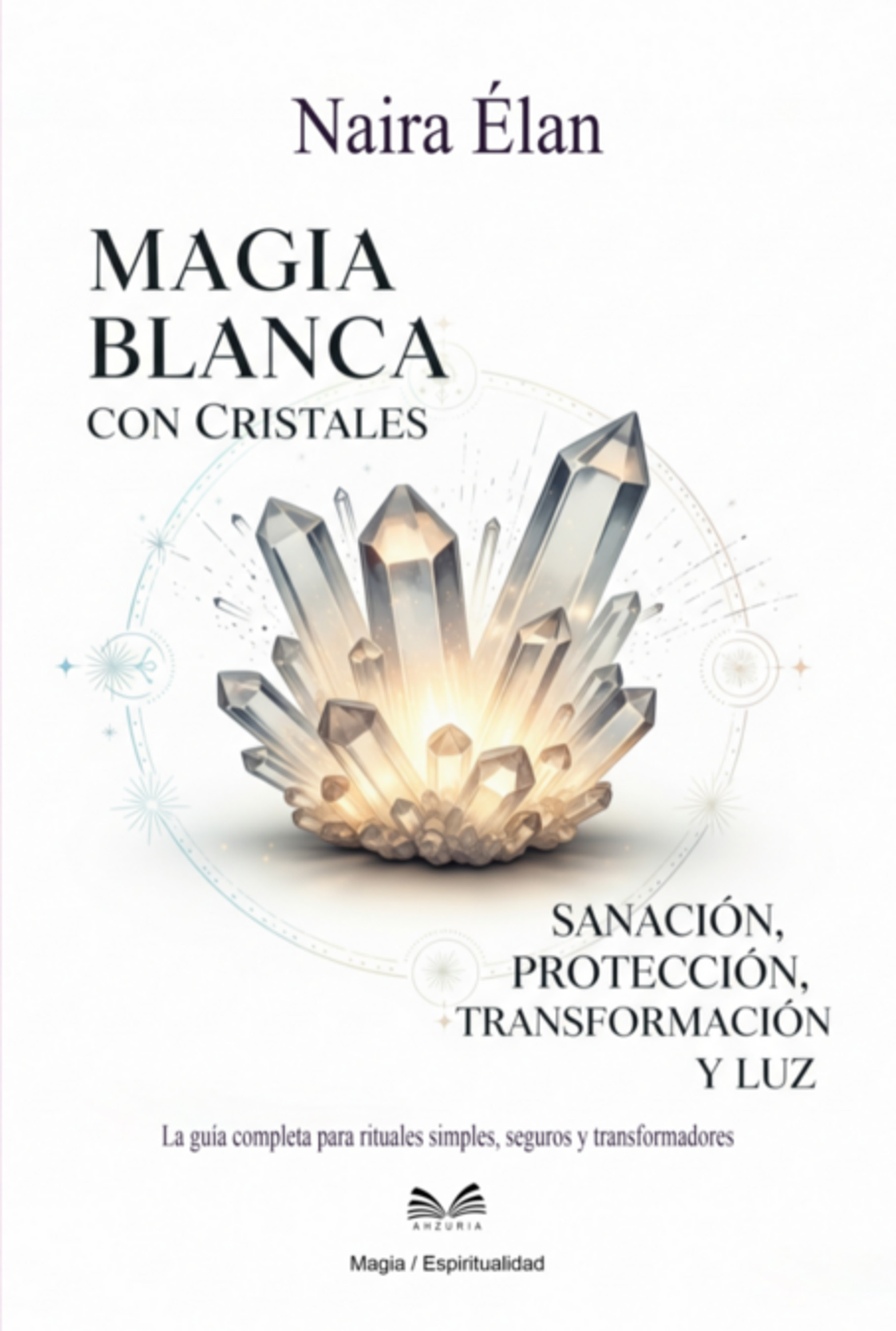 Magia Blanca Con Cristales