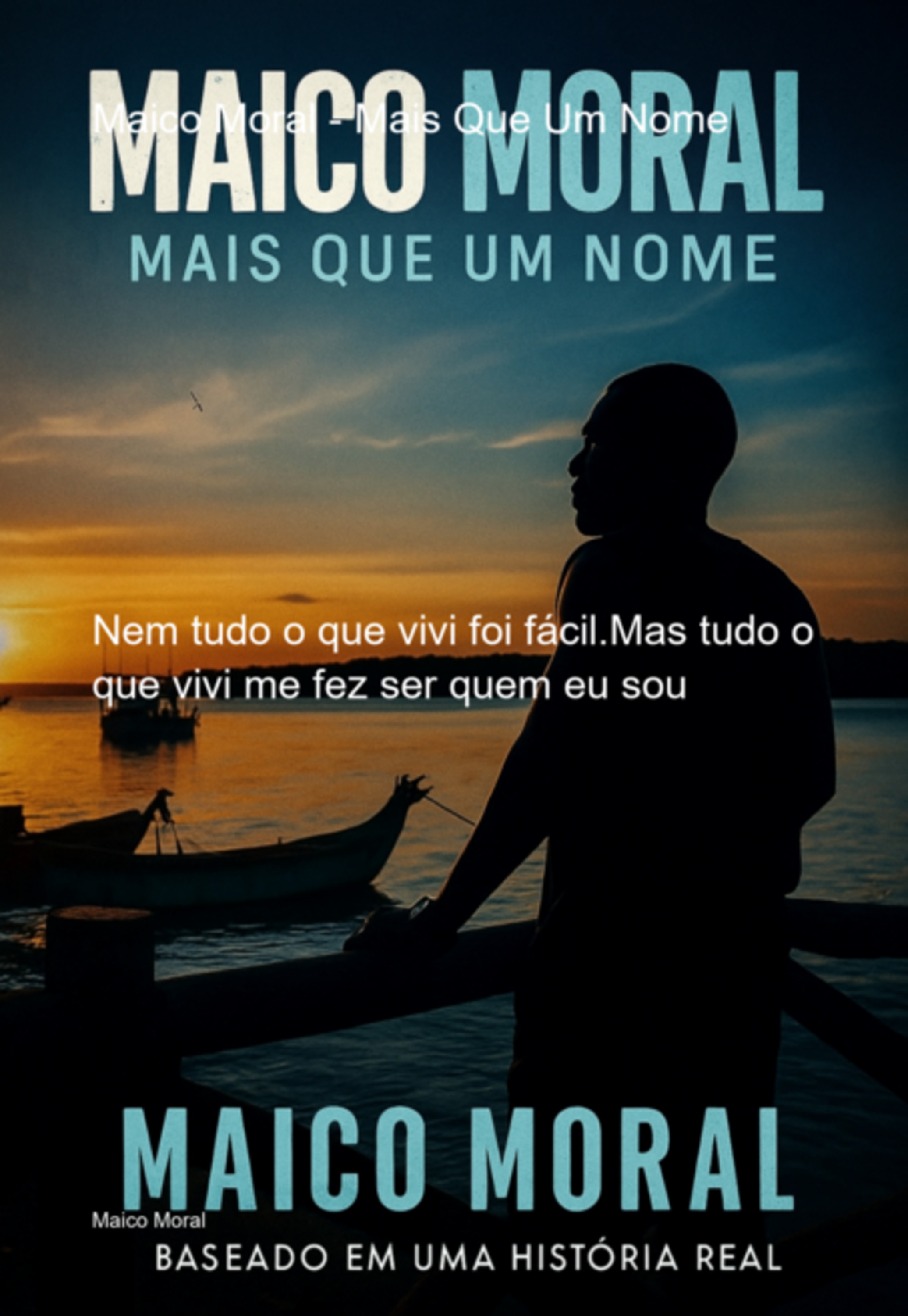 Maico Moral - Mais Que Um Nome