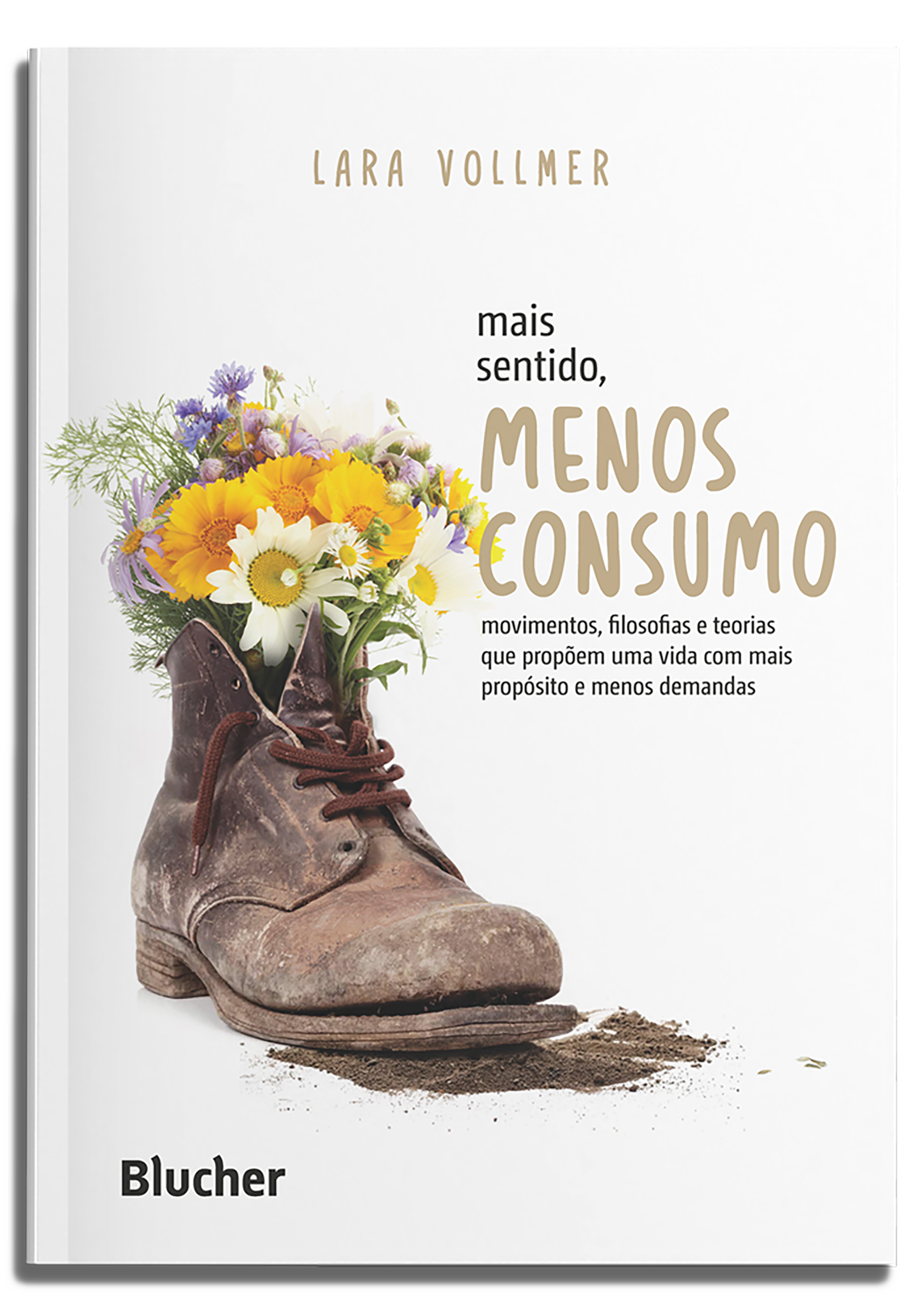 Mais sentido, menos consumo