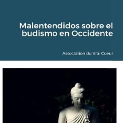 Malentendidos sobre el budismo en Occidente