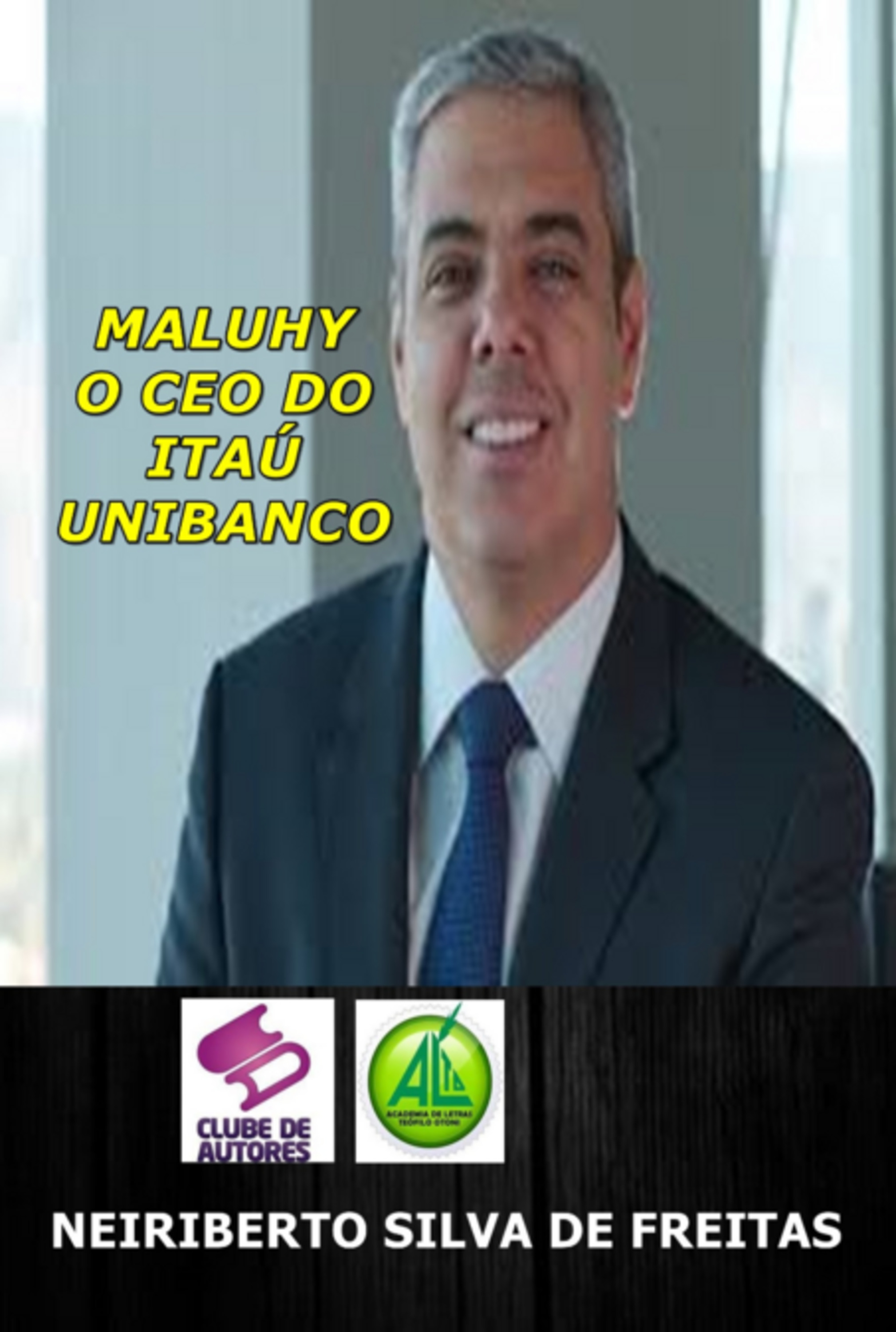 Maluhy O Ceo Do Itaú Unibanco