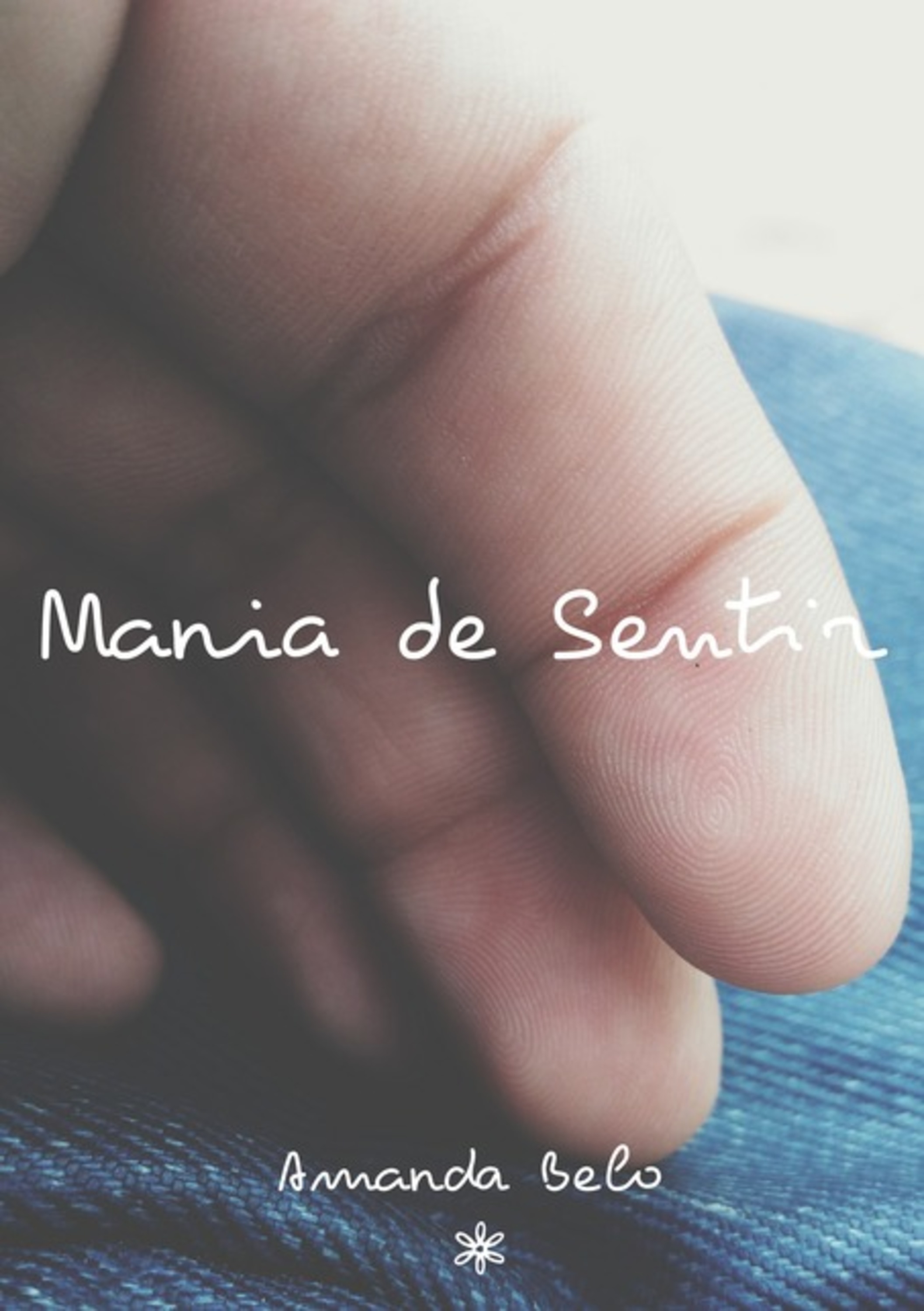 Mania De Sentir