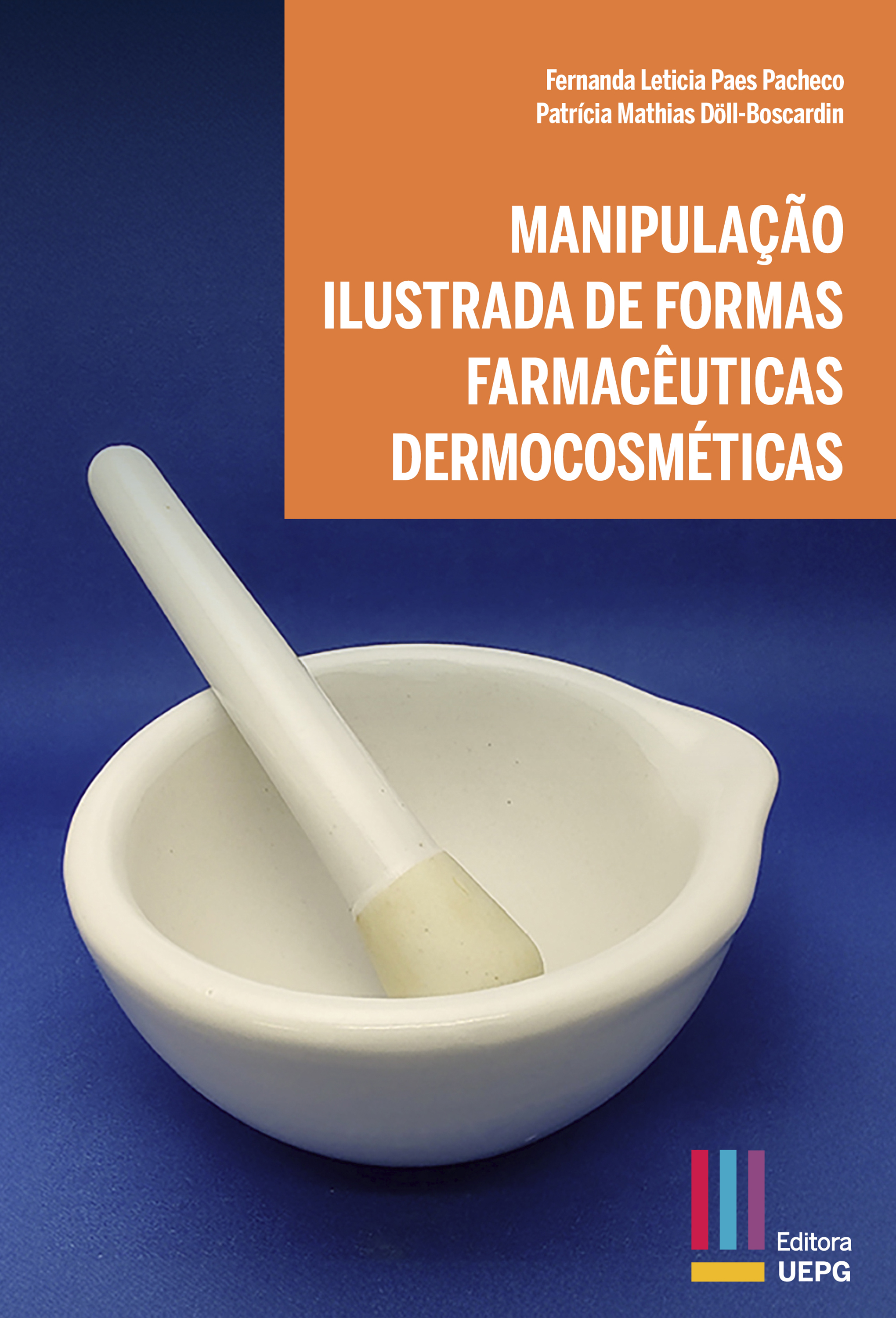 Manipulação ilustrada de formas farmacêuticas dermocosméticas