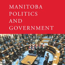 Manitoba Politics and Government