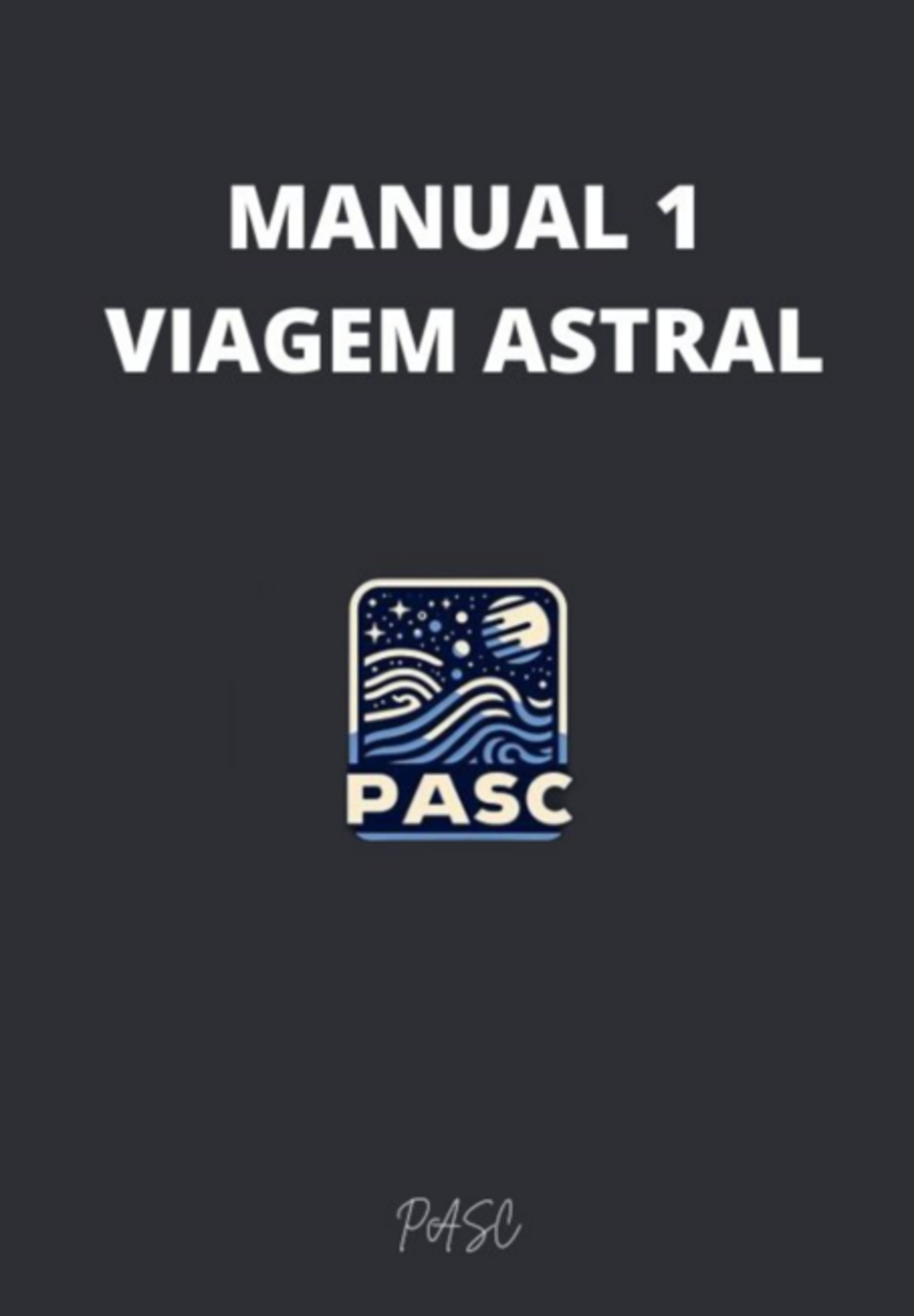 Manual 1 Viagem Astral