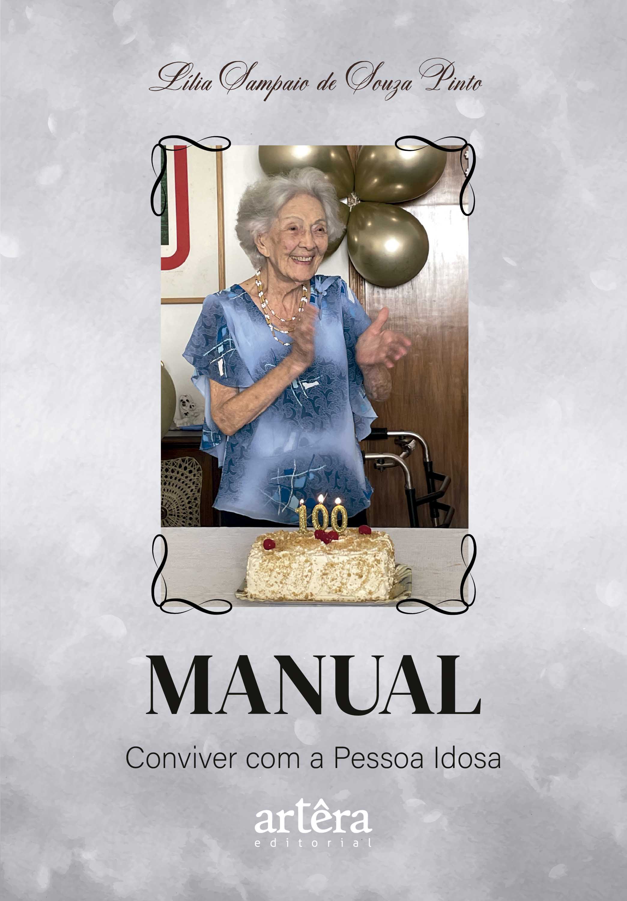 Manual: Conviver com a Pessoa Idosa