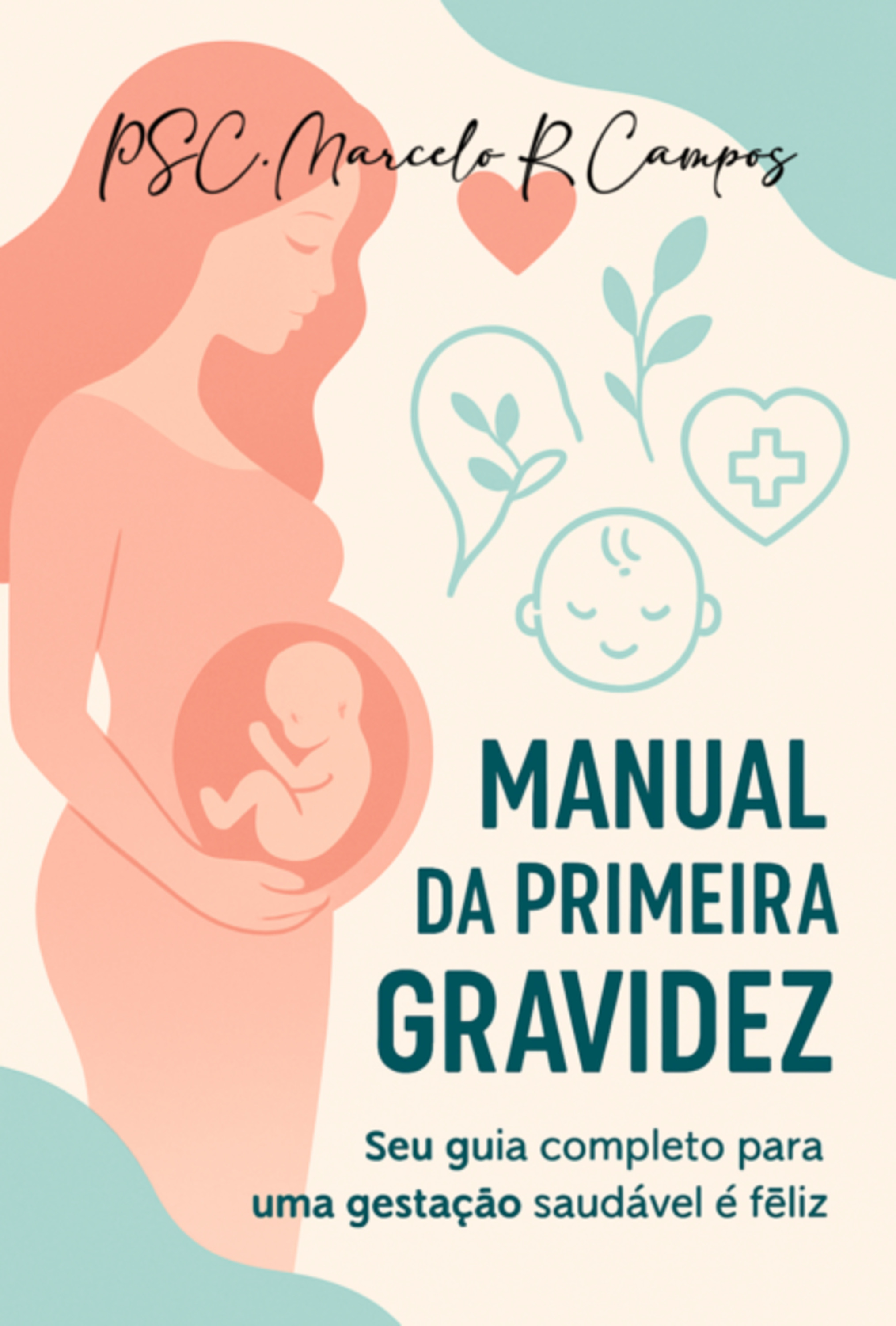 Manual Da Primeira Gravidez