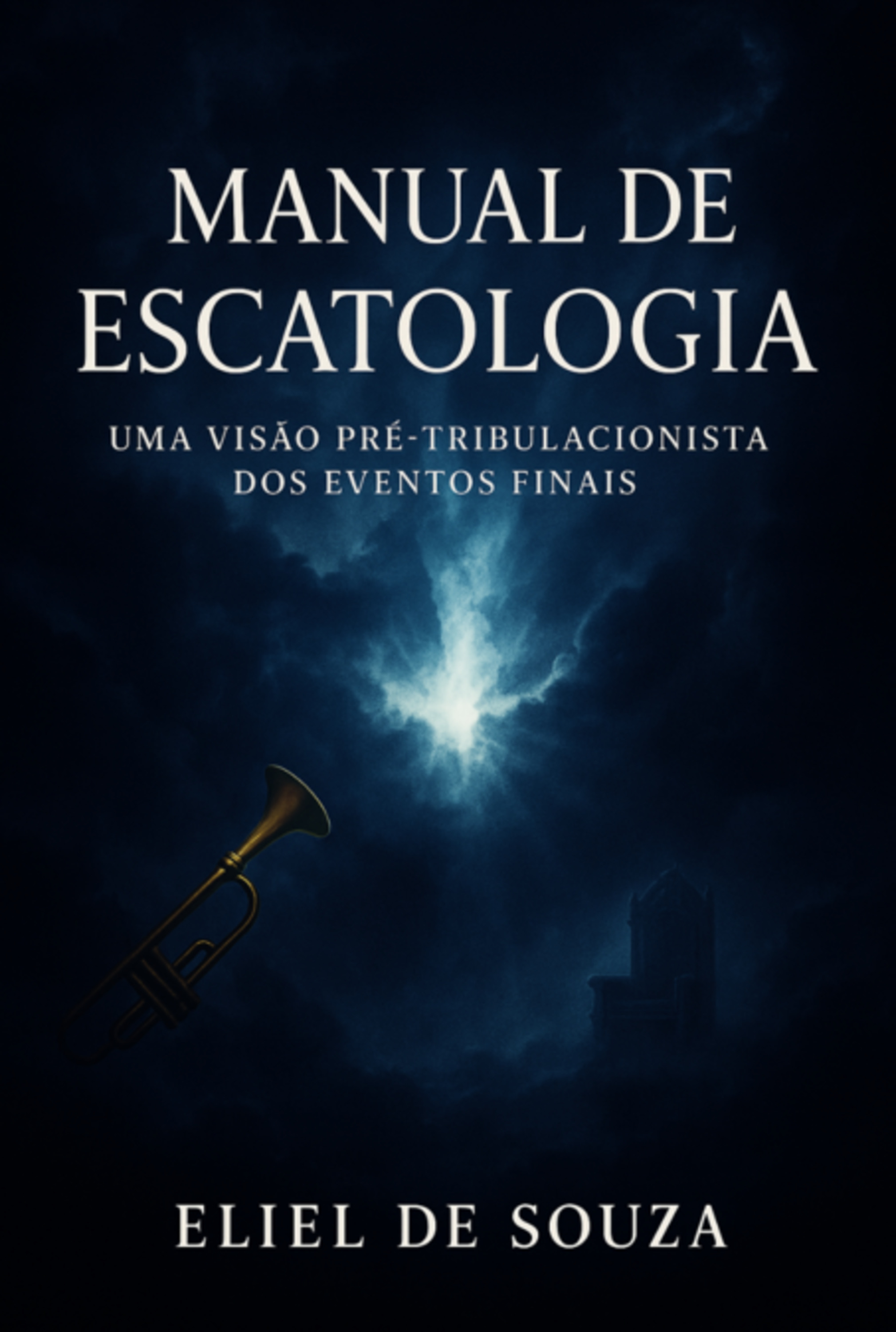 Manual De Escatologia