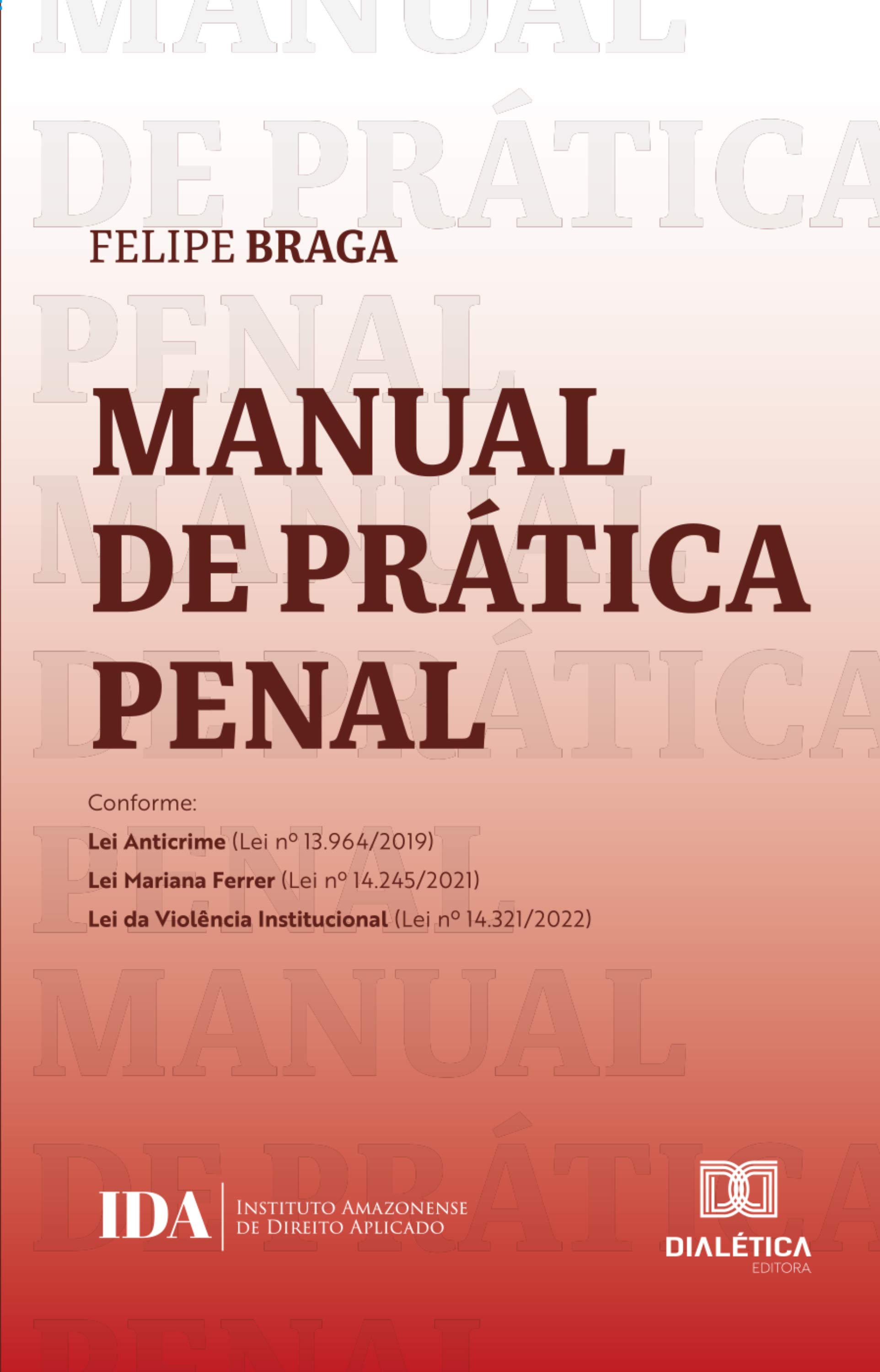 Manual de Prática Penal