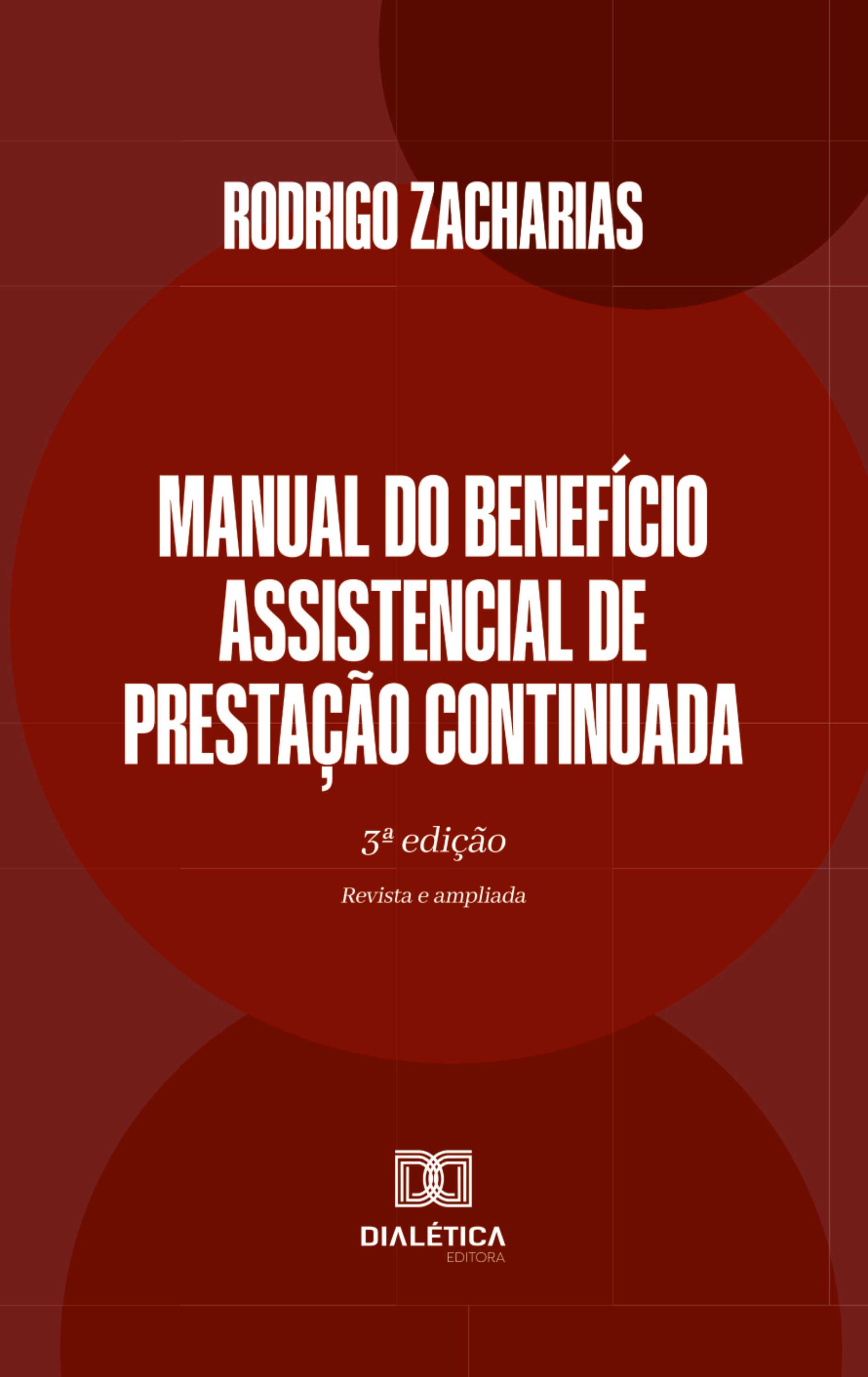 Manual do Benefício Assistencial de Prestação Continuada