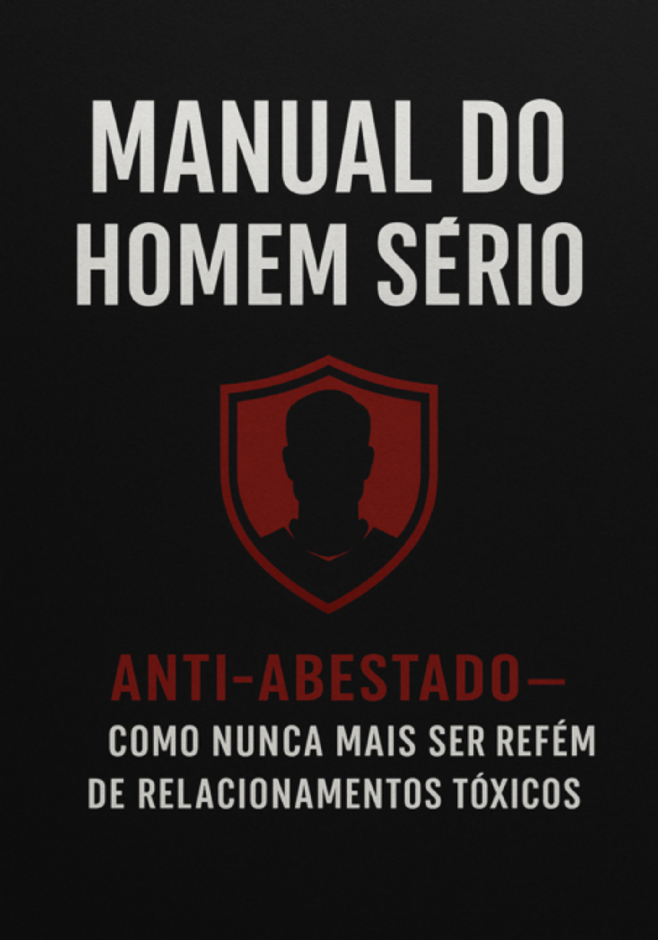 Manual Do Homem Serio