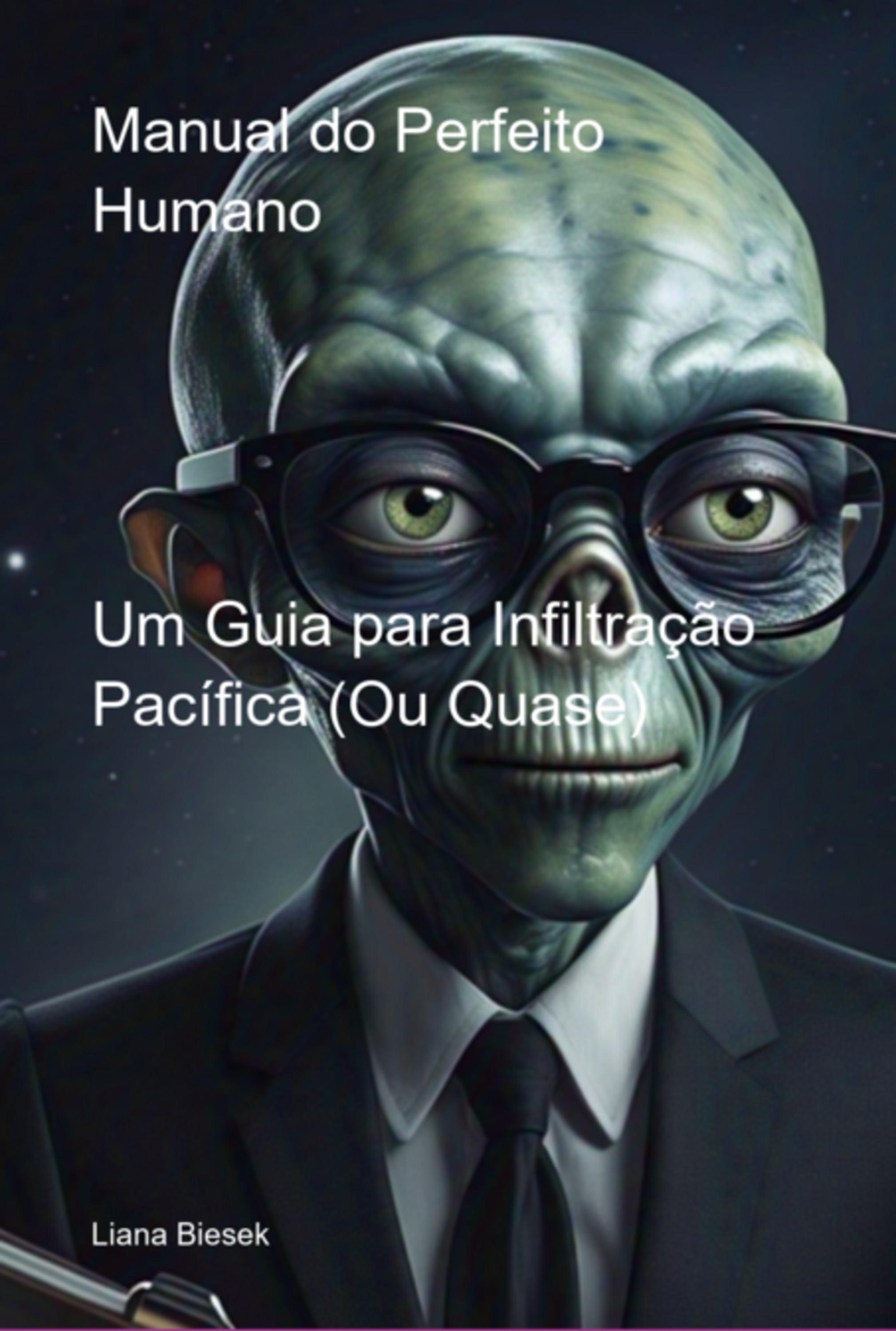 Manual Do Perfeito Humano