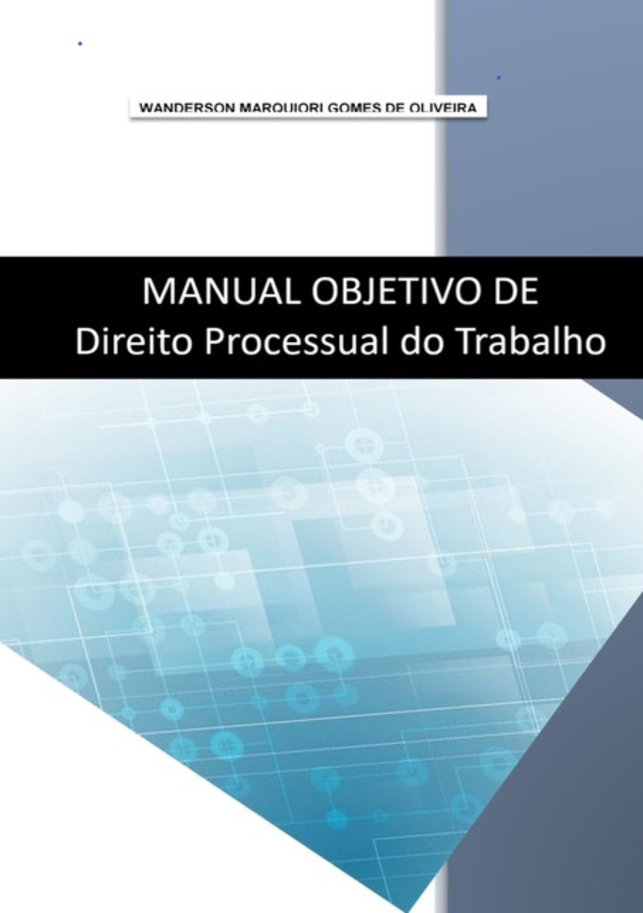 Manual Objetivo De Direito Processual Do Trabalho