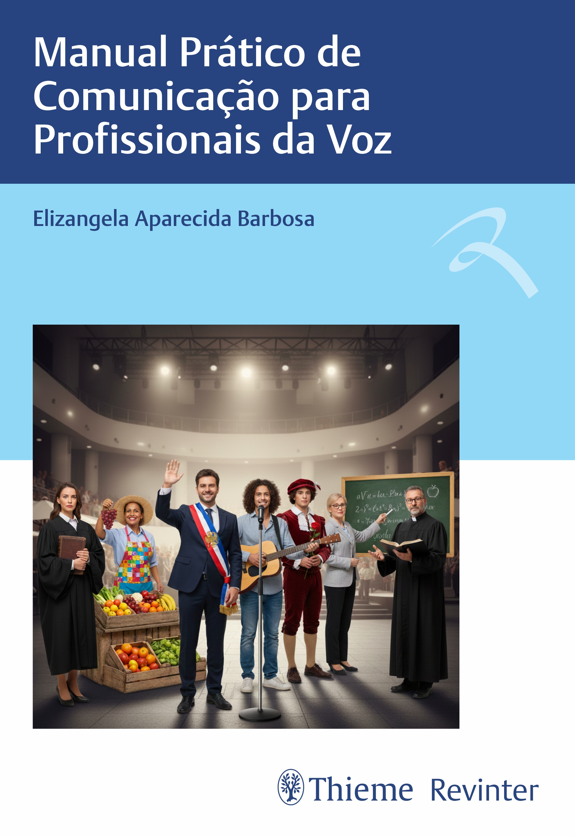 Manual Prático de Comunicação para Profissionais da Voz