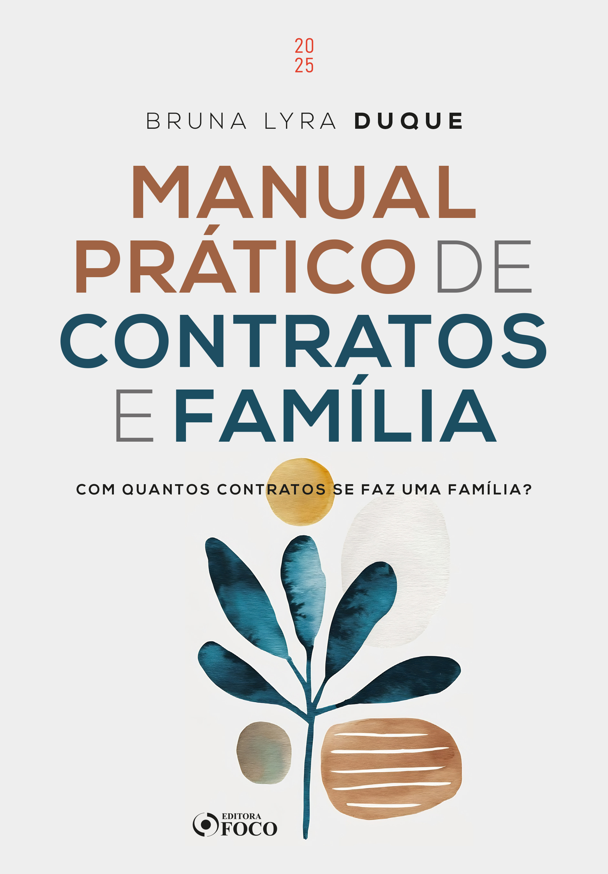 Manual Prático de Contratos e Família