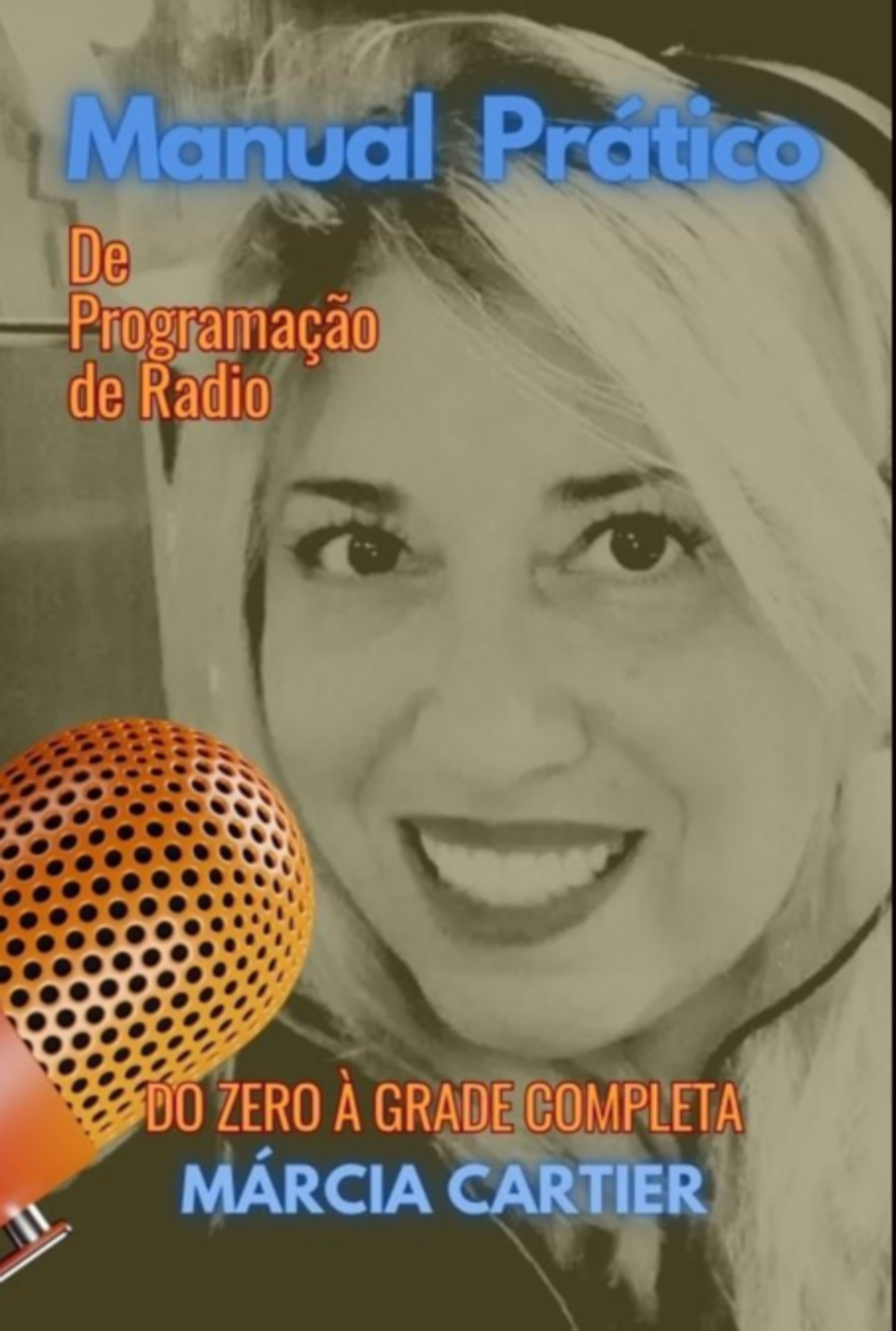Manual Prático De Programação De Radio